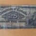 Reserved for SewnNatural 1900 Dominion of Canada 25 Cent Note and US 10 cent Fractional Note