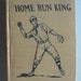 Baseball Joe Home Run King, Number 8 Vintage Baseball Series, Hard to Find 1922