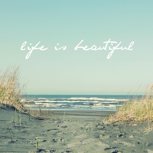 Life is Beautiful