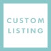 Custom Listing for Kathryn L.