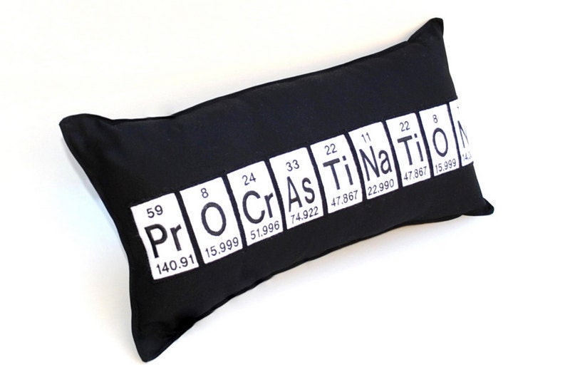 Procrastination Chemistry Periodic Table Pillow