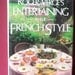 Roger Verge's Entertaining in the French Style Cookbook