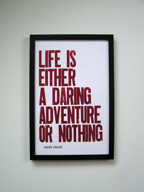 Poster Life is Either a Daring Adventure or Nothing