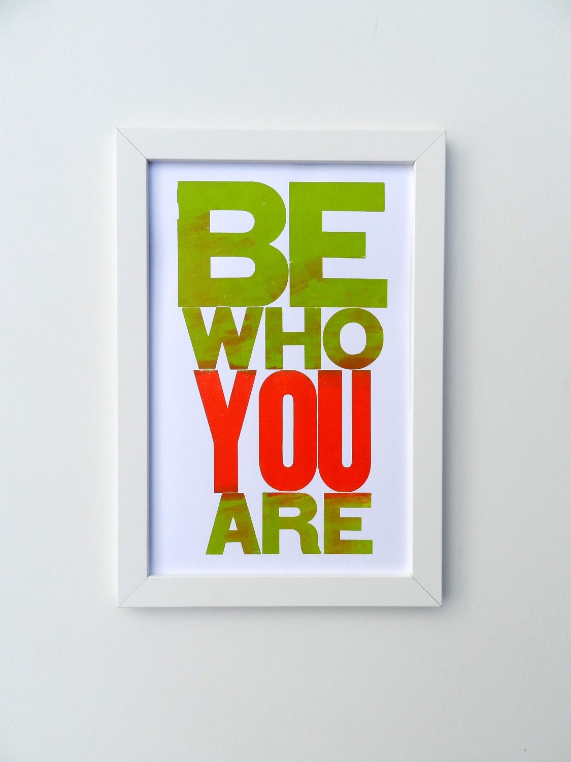 Letterpress Poster Be Who You Are Letterpress Print Green