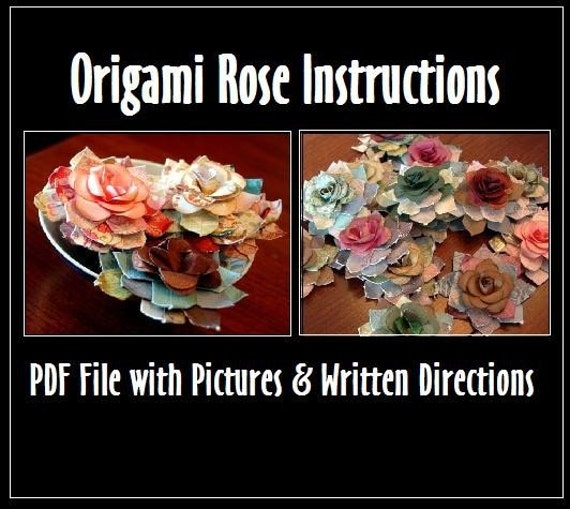 tutorial flower origami pdf Tutorial PDF Rose File Instructions Directions Origami