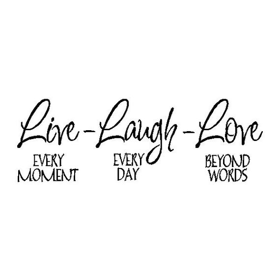 Live Laugh Love..Family Wall Quote Sayings Removable Wall