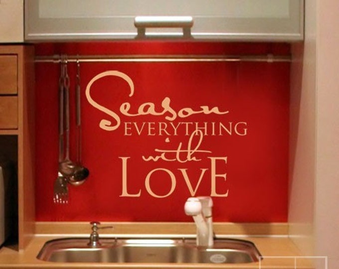 Season Everything with Love Vinyl Lettering Decal, Kitchen Wall Quote Wall Decal, Vinyl Lettering for Kitchen Decor, Kitchen Wall Sticker