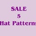 Crochet Hat Patterns - SALE - Hat Crochet Patterns Emailed2U - Pick FIVE - must purchase this listing for special price