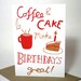 Coffee and Cake Birthday card