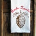 Holiday Tea Towel Pinecone Thanksgiving Screenprint Hostess Gift