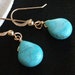 Turquoise Earrings, Turquoise Briolette 14K Gold Fill Earrings, Turquoise Jewelry, Bridesmaids, Christmas, Mothers Day, gift under 20