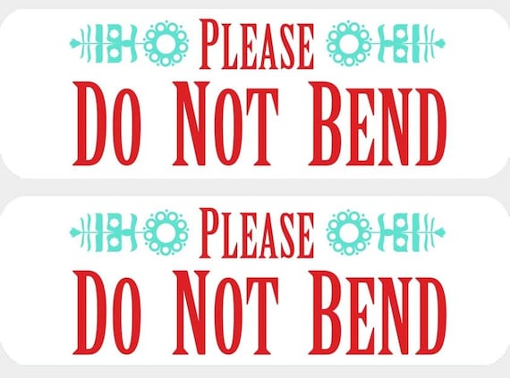 Please Do Not Bend 18 Labels