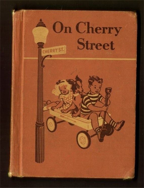 1953 On Cherry Street Ginn basic reader primer