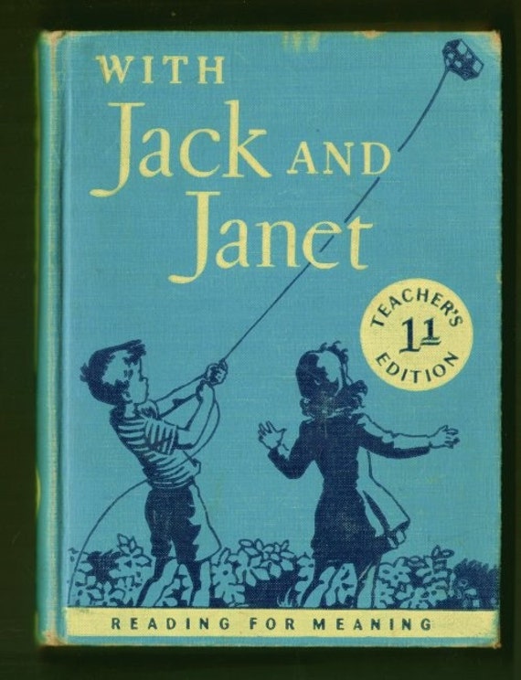 1949 TEACHERS EDITION With Jack and Janet Basic Reading