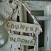 Reclaimed wood garden sign Shabby Chic upcycle Country Blooms wooden wall sign upcycle Farmhouse Chic reclaimed wood floral wall sign