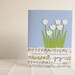 Handmade Music and Tulips Greeting Card - blue, green, white, garden, pastel, summer, birthday, wedding, graduation, baby