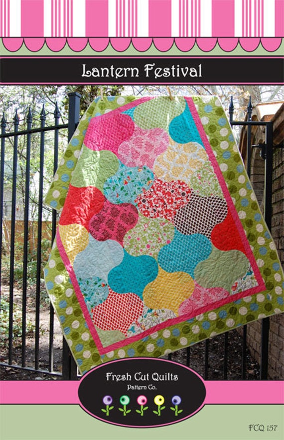 Lantern Festival Quilt Pattern by fresh cut by freshcutquilts