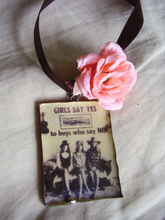 Girls Say Yes To Boys Who Say No pendant Necklace