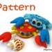 Rupert the Crab - pattern for crocheted amigurumi / tutorial