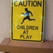 Vintage Traffic Sign-Caution Children At Play