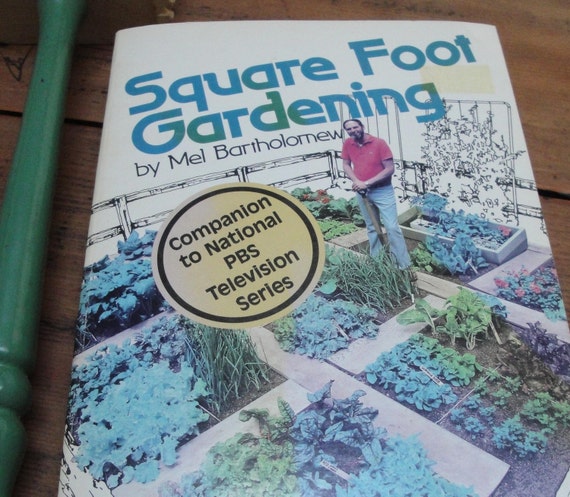 SQUARE FOOT GARDENING Public Television Series Companion