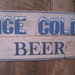 Ice Cold Beer - Wooden Sign