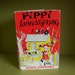 Pippi Longstocking - the original storybook by Astrid Lindgren - 15th printing 1967 red and yellow dust jacket / gray hardcover