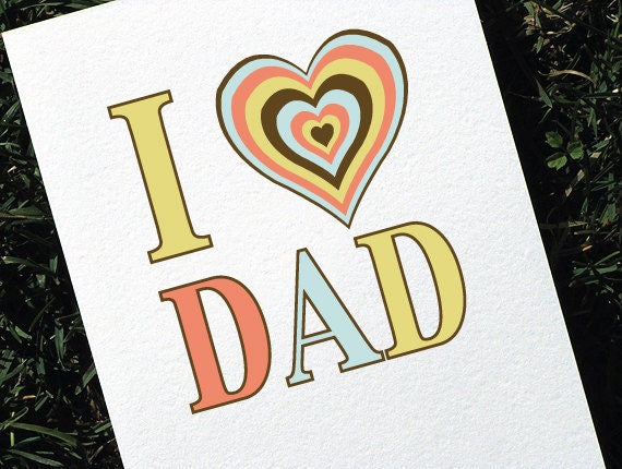 Birthday Card for Dad I Love Dad