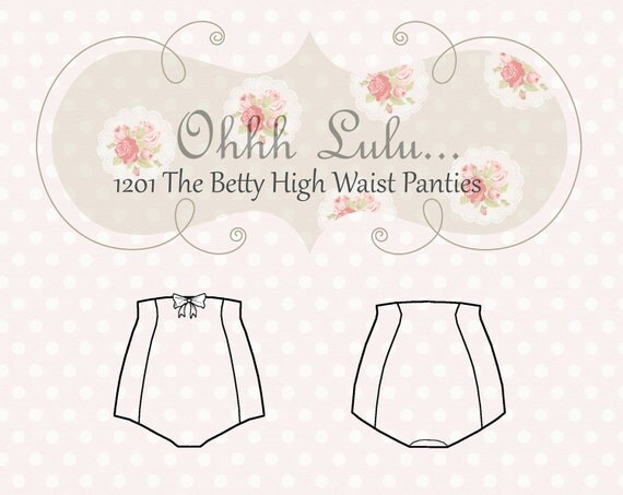 Ohhh Lulu The Betty High Waist Panties PDF Sewing Pattern