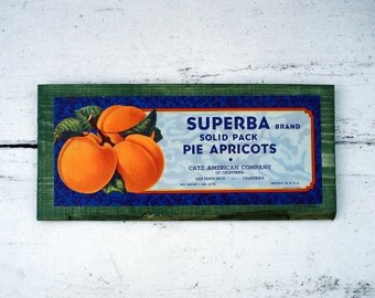 Apricot label decorative sign - Superba Catz -San Francisco CA