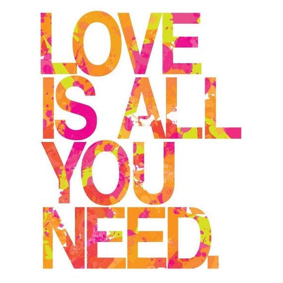 Beatles Love Is All You Need Art Poster in Pink Green Orange