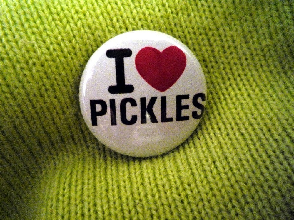 I Love Pickles 1 INCH button pin badge