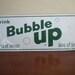 Vintage Bubbler Up Soda Metal Sign Unique Rare an Ready for A New Home