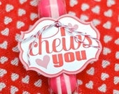 Valentine PRINTABLE 'I Chews You' Tags (INSTANT DOWNLOAD) by Love The Day Il_170x135