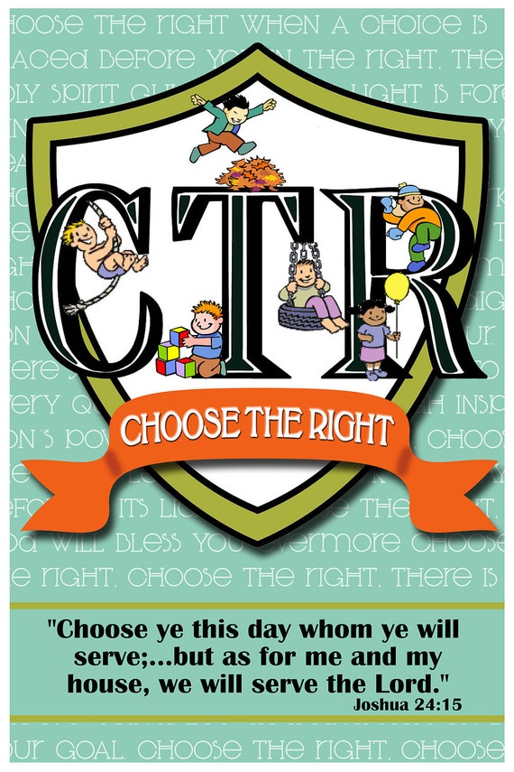 Items similar to CTR Choose The Right, LDS Primary 2012 Theme Poster