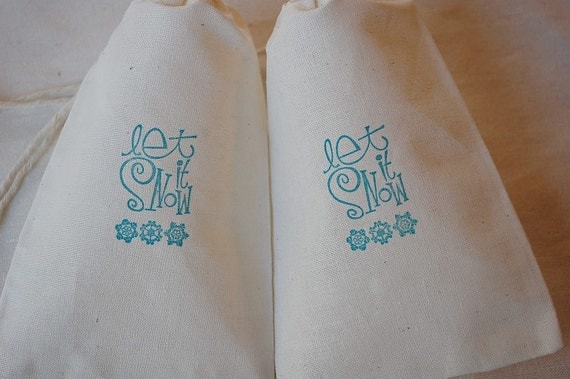 10 Christmas Gift Bags - Teal Let it Snow Organic Muslin Cotton Favor Gift Bags 4x6 Il_570xn