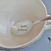 Hand stamped "GOOD MORNING" spoon