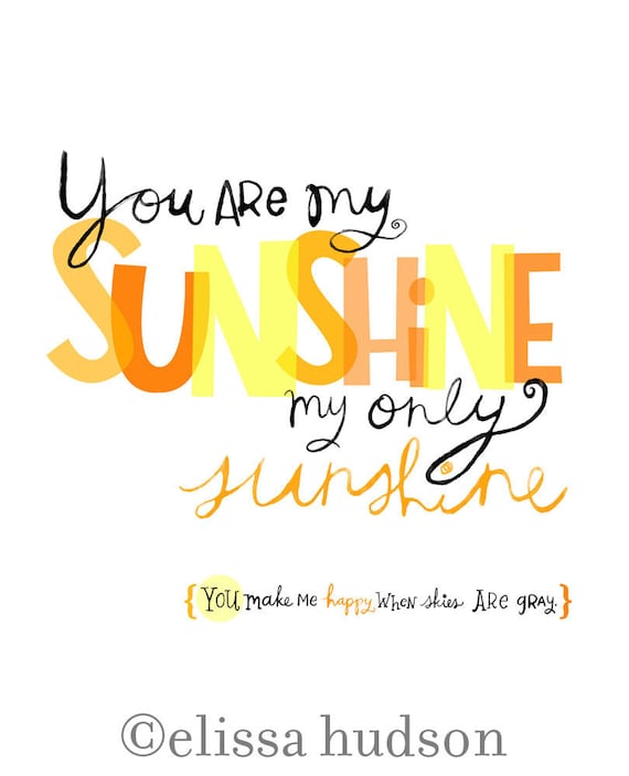 You Are My Sunshine Wall Art you are my sunshine wall art print You Are My Sunshine Wall Art you are my sunshine wall art print