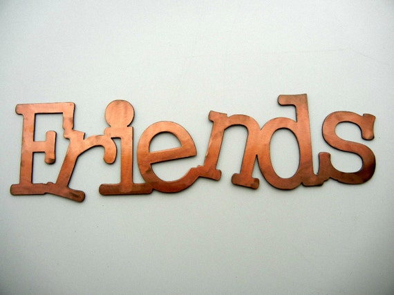 Friends Metal Word Art