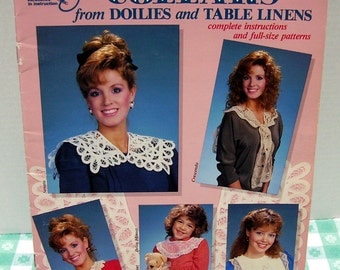Craft Booklet - Collars from Doilies and Table Linens by Bobbie Matela - copyright 1987 - Instructions - Patterns