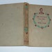Abe Lincoln Log Cabin to the White House 1956 1st Print