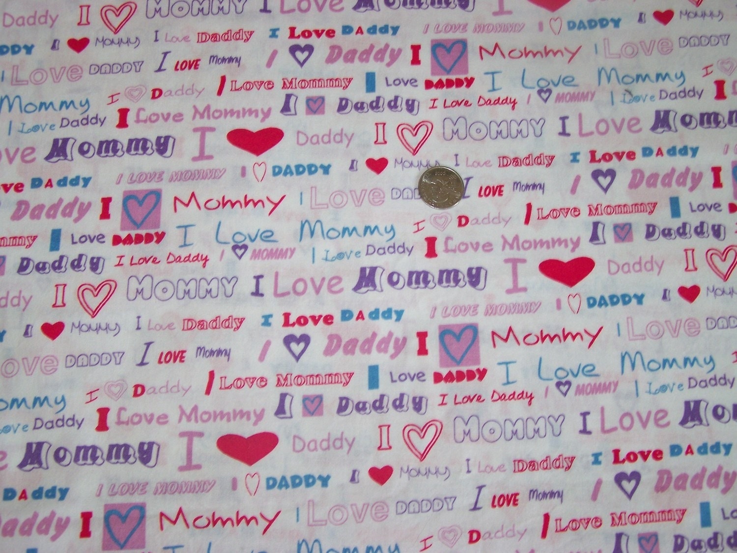 Fabric I Love Mommy I Love Daddy