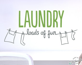 Laundry Loads of Fun Wall Decal for Laundry Room - WAL-2147
