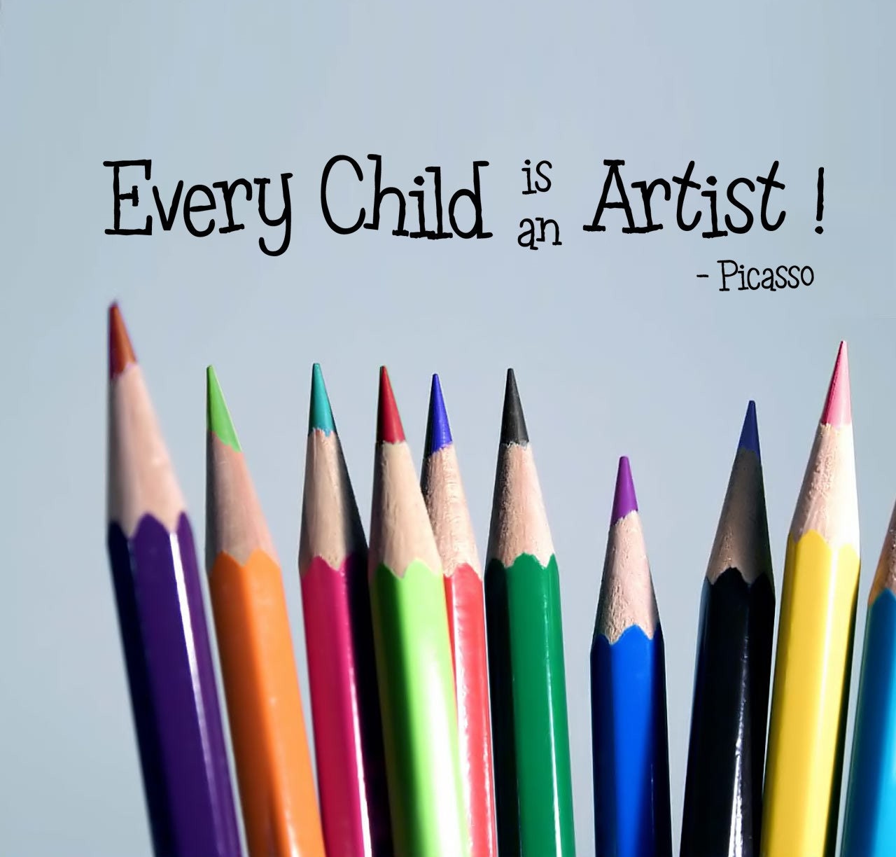 Every child is an artist Wall Decal Picasso quote great