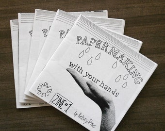 Papermaking How-to-do-it Zine 1 - Instruction Manual for Making Paper by Hand at Home