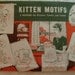 Embroidery Transfers Superior Kitten Motifs