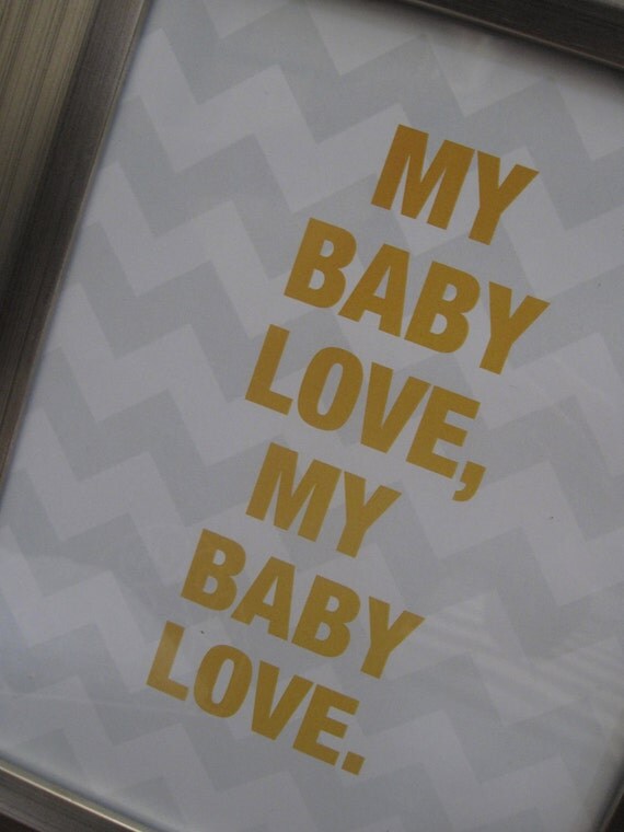 Items similar to 8x10 My Baby Love Print on Etsy