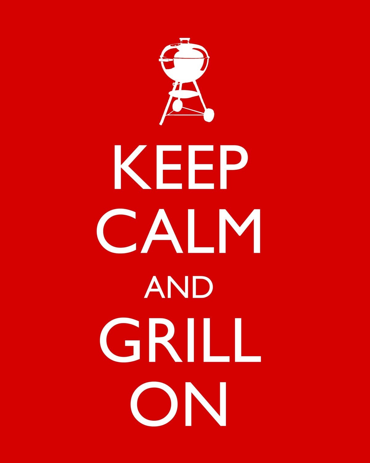 Keep Calm and Grill On Poster