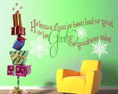 Vinyl Wall Decal Sticker Art - Be Good for Goodness Sake - Christmas Decoration