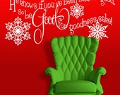 Vinyl Wall Decal Sticker Art - He know if youve been Bad or Good- Christmas Decoration